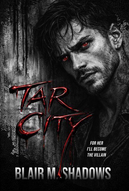 Book Tar City Blair M. Shadows