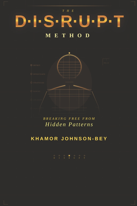 Buch The D.I.S.R.U.P.T Method Khamor Johnson-Bey