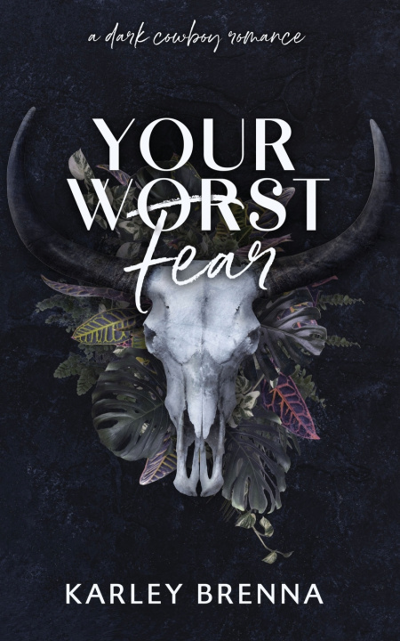 Книга Your Worst Fear Karley Brenna
