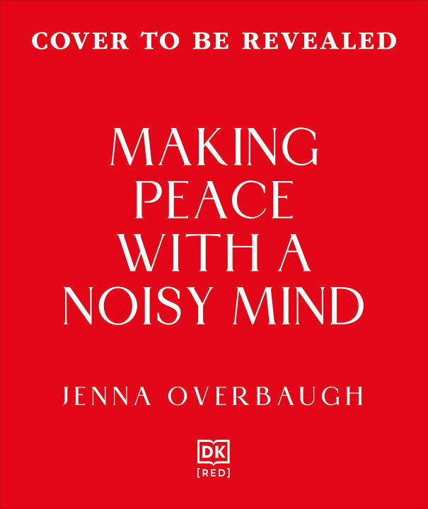 Buch Making Peace with a Noisy Mind 