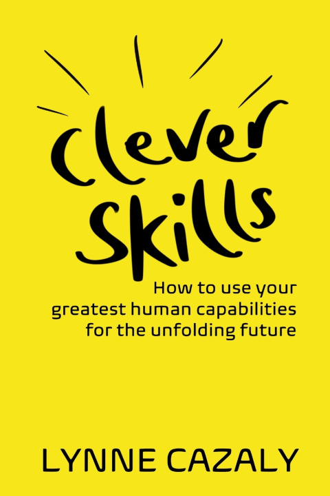 Buch Clever Skills Lynne Cazaly