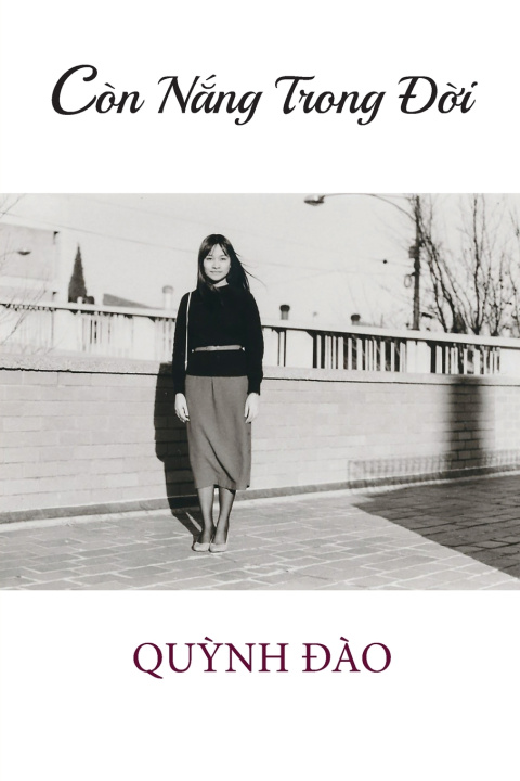 Buch Còn Nắng Trong Đời Quynh Dao