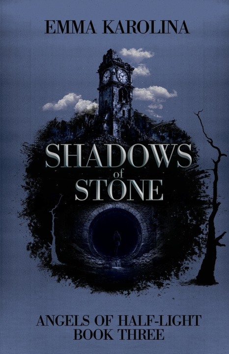 Buch Shadows of Stone Emma Karolina