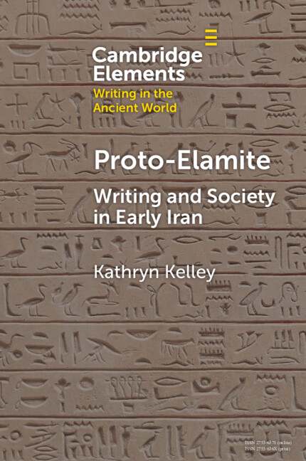 Książka Proto-Elamite Kathryn Kelley