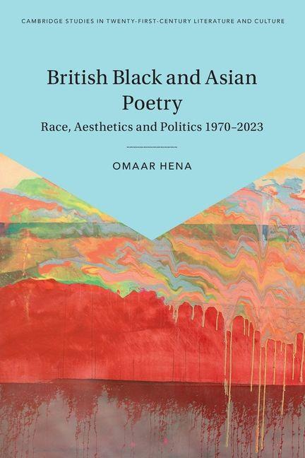 Knjiga British Black and Asian Poetry Omaar Hena