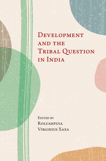 Buch Development and the Tribal Question in India Roluah Puia