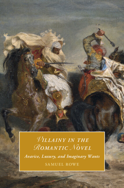 Buch Villainy in the Romantic Novel Samuel Rowe