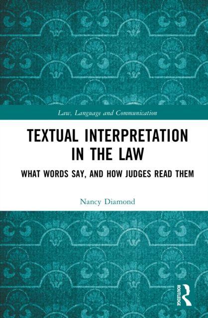 Książka Textual Interpretation in the Law N. H. E. Diamond