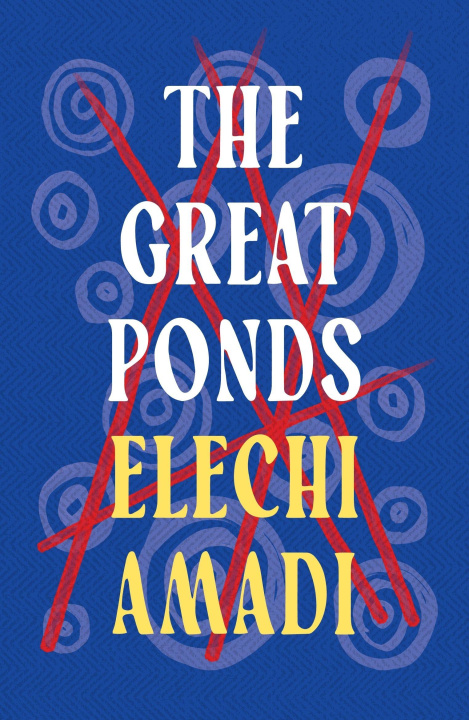 Βιβλίο The Great Ponds Elechi Amadi
