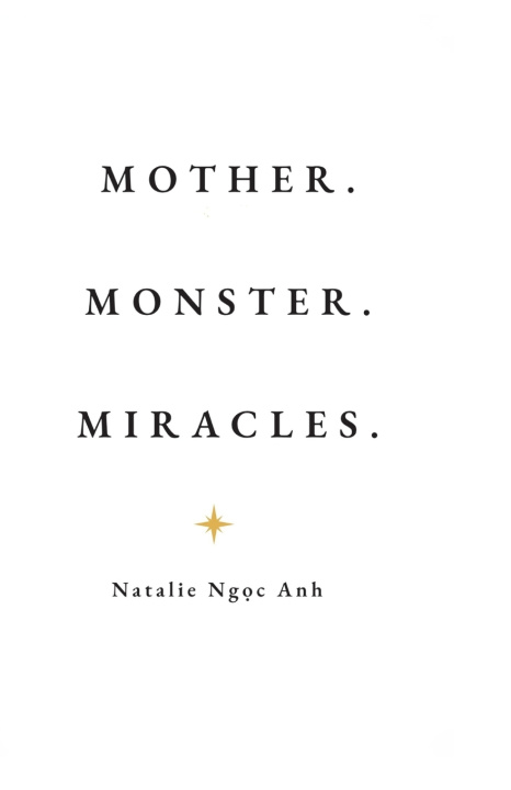 Libro MOTHER. MONSTER. MIRACLES Natalie Ngoc Anh