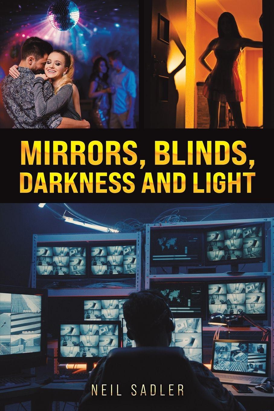 Buch Mirrors, Blinds, Darkness and Light 