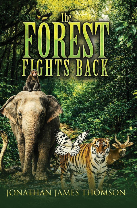 Βιβλίο The Forest Fights Back 