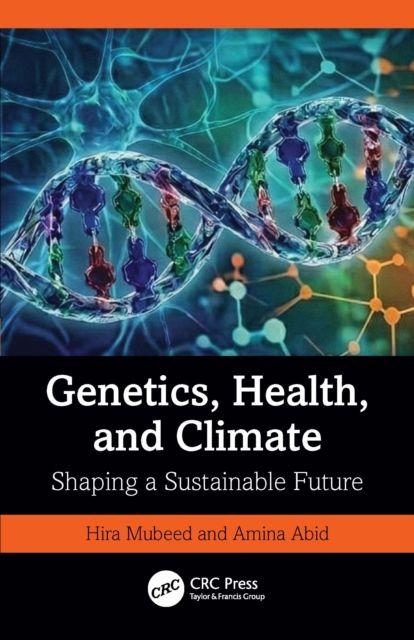 Kniha Genetics, Health, and Climate Hira Mubeen