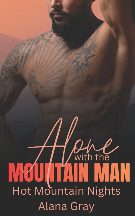 Libro Alone with the Mountain Man Alana Gray