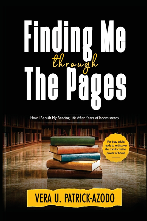 Książka Finding Me Through the Pages Vera U. Patrick-Azodo