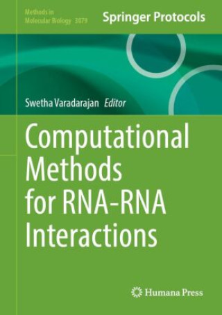 Książka Computational Methods for RNA-RNA Interactions Swetha Varadarajan