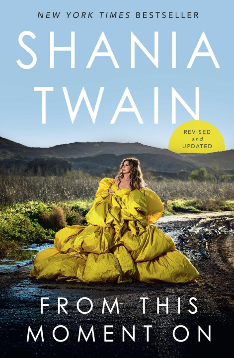 Book From This Moment On Shania Twain