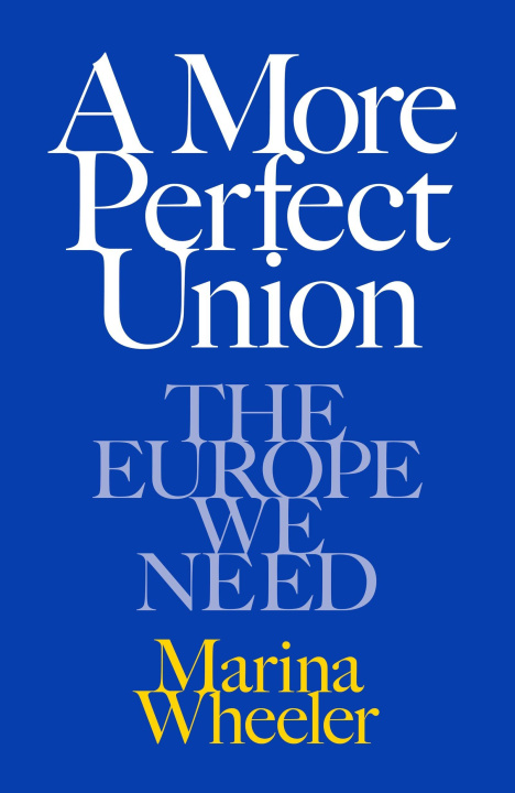 Book A More Perfect Union Marina Wheeler