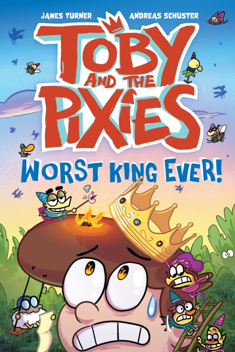 Book Worst King Ever! Andreas Schuster