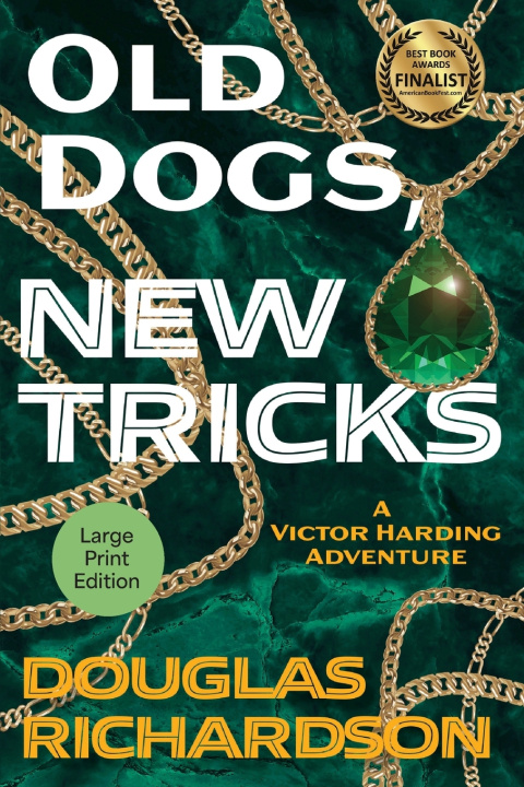 Libro Old Dogs, New Tricks Douglas Richardson
