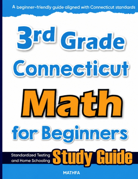 Libro 3rd Grade Connecticut Math for Beginners Hamid Eslamian