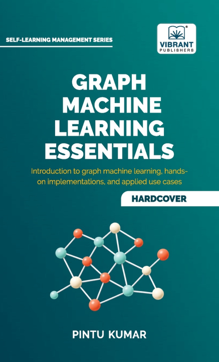 Book Graph Machine Learning Essentials Pintu Kumar