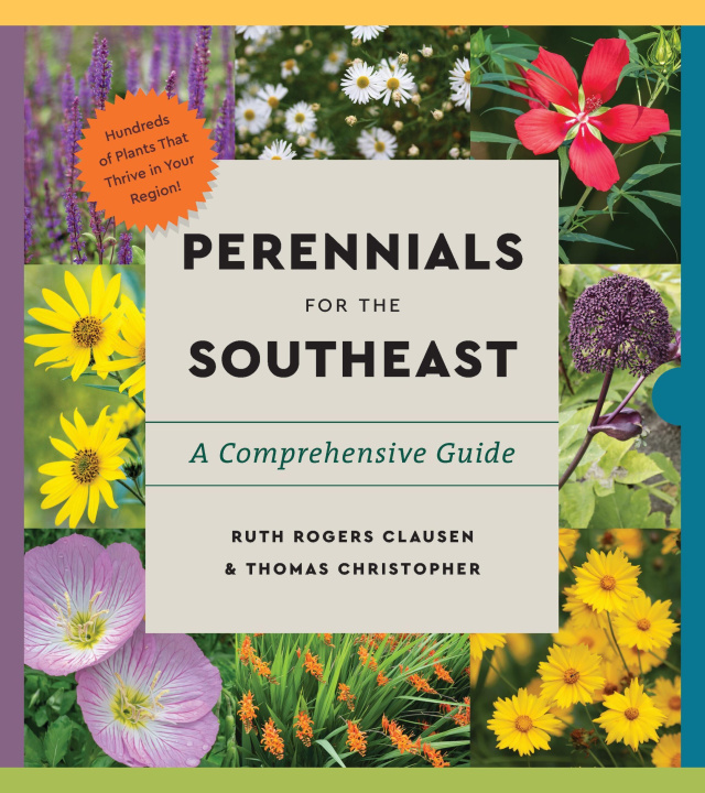 Libro Perennials for the Southeast Thomas Christopher