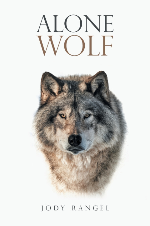 Książka Alone Wolf Jody Rangel