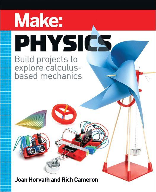 Book Make: Physics Joan Horvath