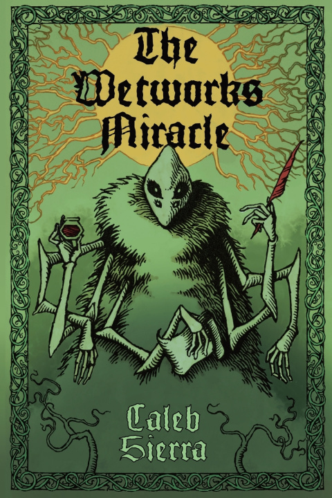 Buch The Wetworks Miracle Caleb Sierra