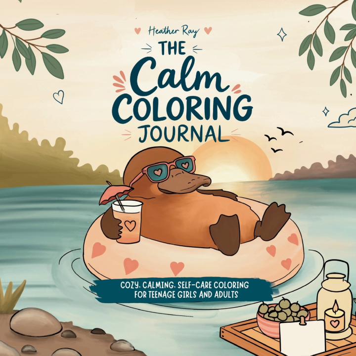 Książka The Calm Coloring Journal Heather Ray