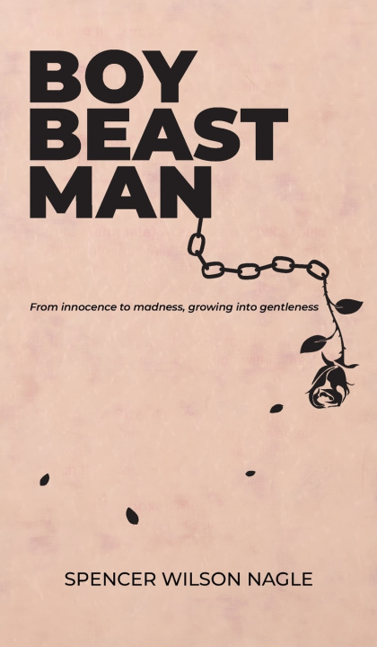 Książka Boy Beast Man Spencer W Nagle
