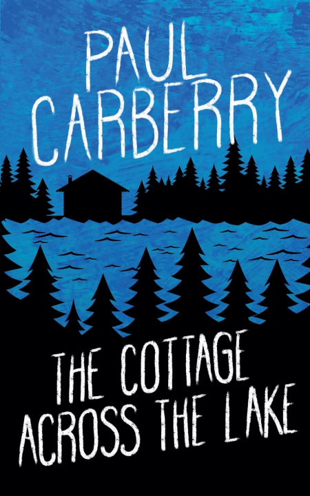 Buch The Cottage Across the Lake Paul Carberry