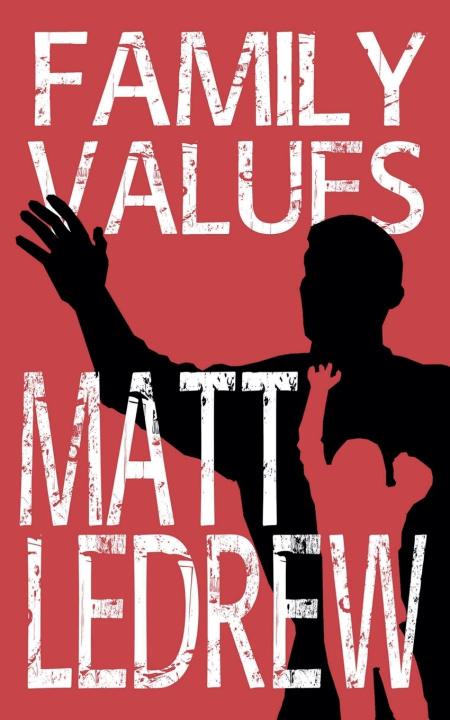 Libro Family Values Matthew LeDrew