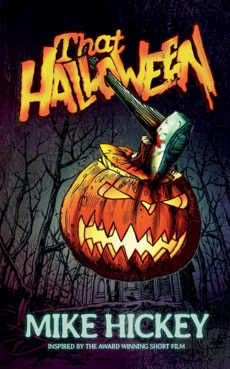 Libro That Halloween Mike Hickey
