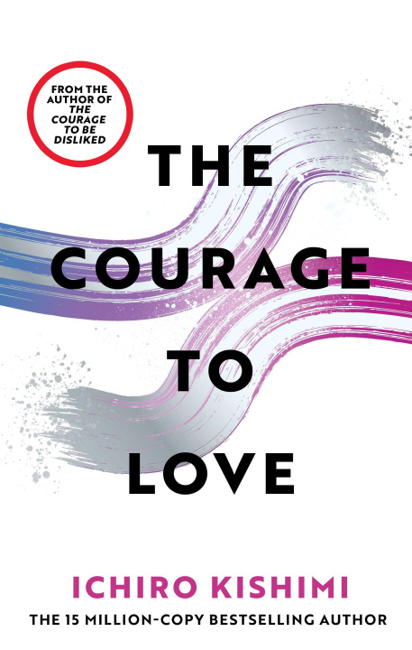 Libro The Courage to Love Haydn Trowell