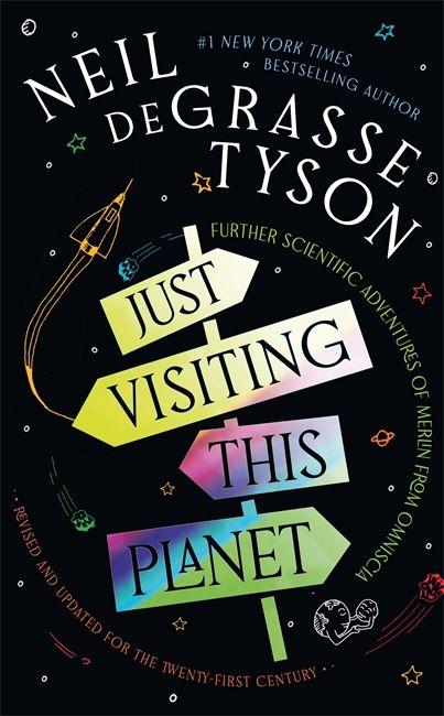 Kniha Just Visiting This Planet Neil deGrasse Tyson