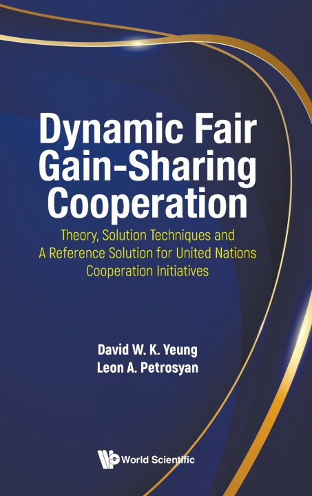 Book DYNAMIC FAIR GAIN-SHARING COOPERATION 