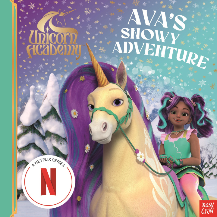 Book Unicorn Academy: Ava's Snowy Adventure Unicorn Academy