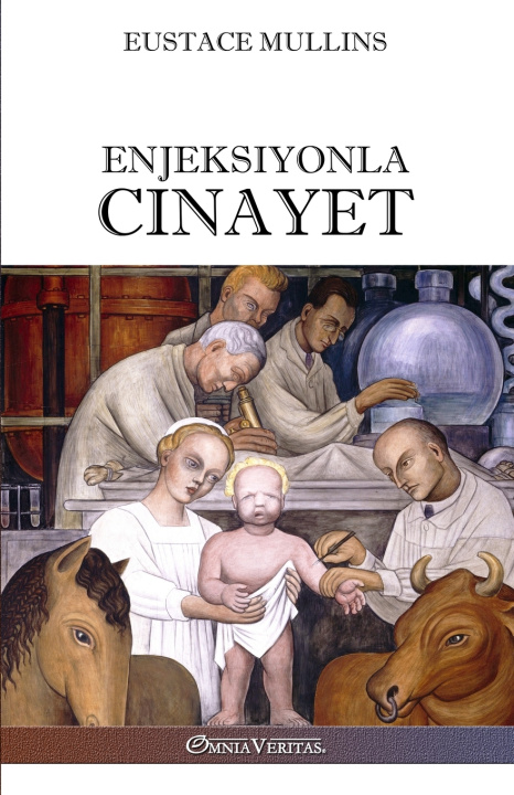 Buch Enjeksiyonla cinayet Eustace Mullins