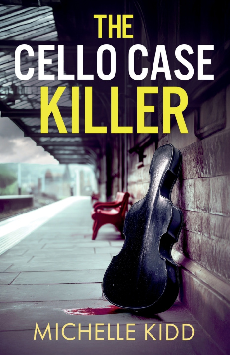 Libro THE CELLO CASE KILLER Michelle Kidd