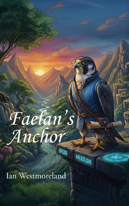 Książka FAELAN'S ANCHOR IAN WESTMORELAND