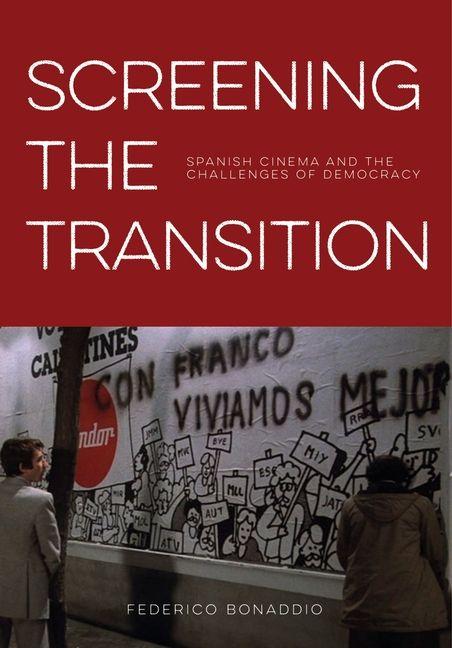Książka Screening the Transition Federico Bonaddio