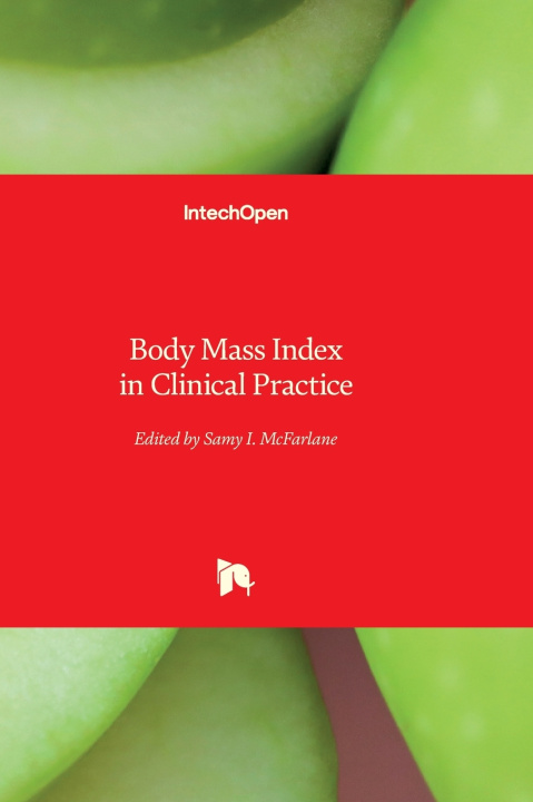 Książka Body Mass Index in Clinical Practice Samy I. McFarlane