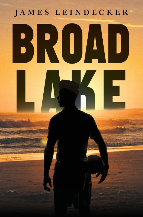 Buch Broad Lake James Leindecker