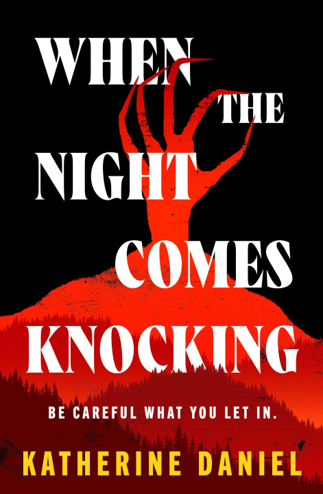 Carte When the Night Comes Knocking Katherine Daniel