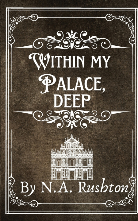 Buch Within My Palace, Deep N.A. Rushton