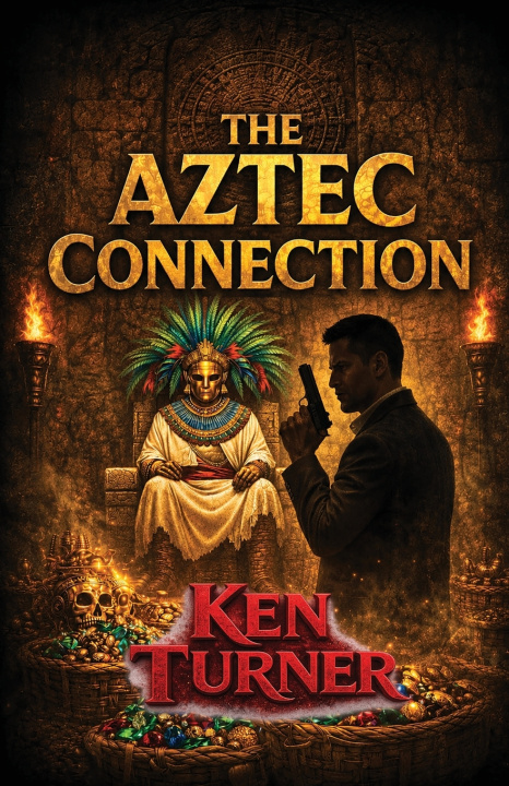 Książka The Aztec Connection Ken Turner