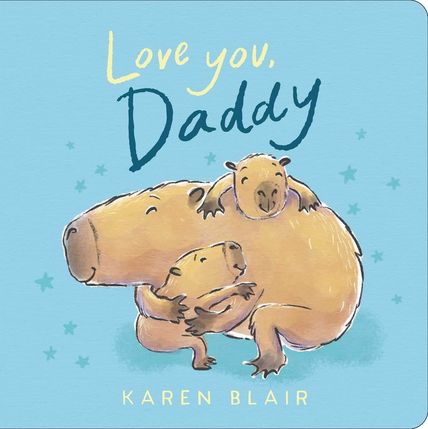 Książka Love You, Daddy Karen Blair