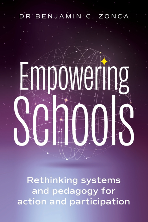 Buch Empowering Schools Dr Benjamin C. Zonca